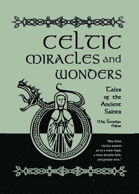 bokomslag Celtic Miracles and Wonders