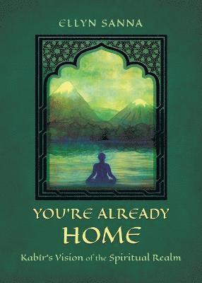 Ellyn Sanna - You're Already Home, Häftad