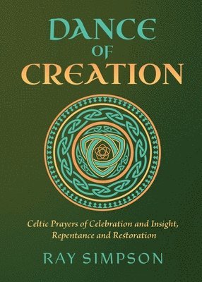 Ray Simpson - Dance of Creation, Häftad