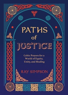 Ray Simpson - Paths of Justice, Häftad