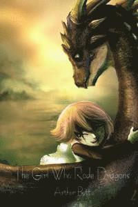 bokomslag The Girl Who Rode Dragons
