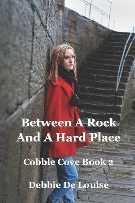 Between a Rock and a Hard Place 1