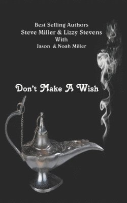 Don't Make A Wish 1