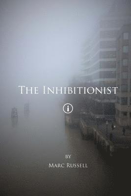 The Inhibitionist 1