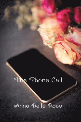 The Phone Call 1