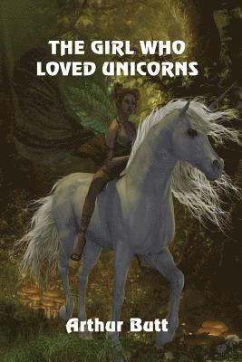 bokomslag Girl Who Loved Unicorns