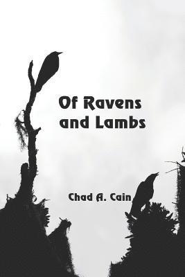 bokomslag Of Ravens and Lambs