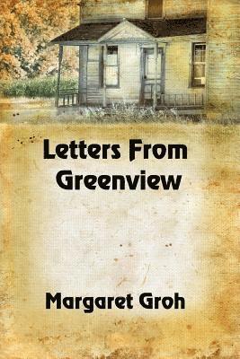 bokomslag Letters From Greenview