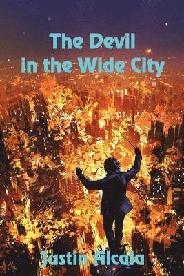 The Devil in the Wide City 1