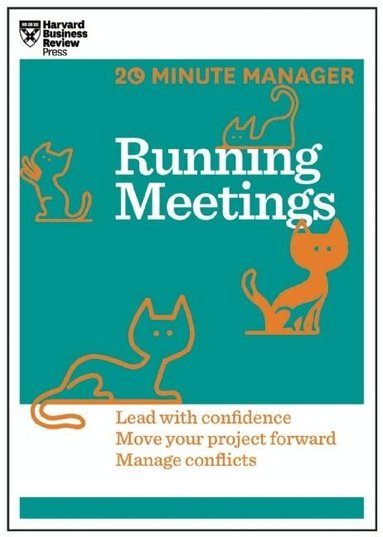 Harvard Business Review - Running Meetings (HBR 20-Minute Manager Series), Häftad