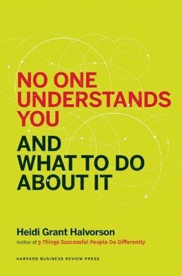 No One Understands You and What to Do About It 1