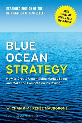 bokomslag Blue Ocean Strategy, Expanded Edition