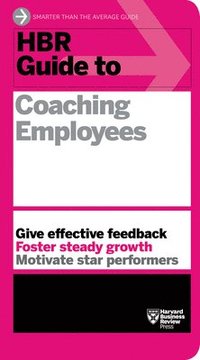 bokomslag HBR Guide to Coaching Employees (HBR Guide Series)