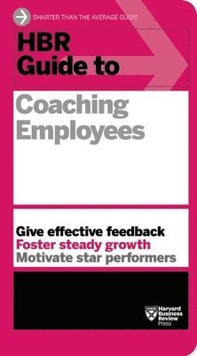 HBR Guide to Coaching Employees (HBR Guide Series) 1