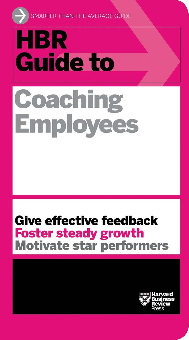 Harvard Business Review, Harvard Business Review - HBR Guide to Coaching Employees (HBR Guide Series), Häftad