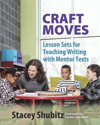 Stacey Shubitz - Craft Moves, Häftad