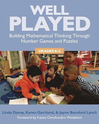Linda Dacey, Karen Gartland, Jayne Bamford Lynch - Well Played, Grades K-2, Häftad