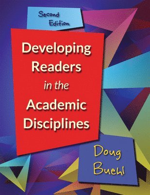 Developing Readers in the Academic Disciplines 1