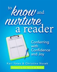 bokomslag To Know and Nurture a Reader