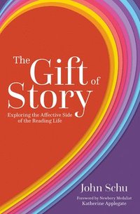 bokomslag The Gift of Story