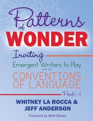 Patterns of Wonder, Grades PreK-1 1