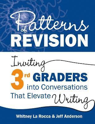 Patterns of Revision, Grade 3 1