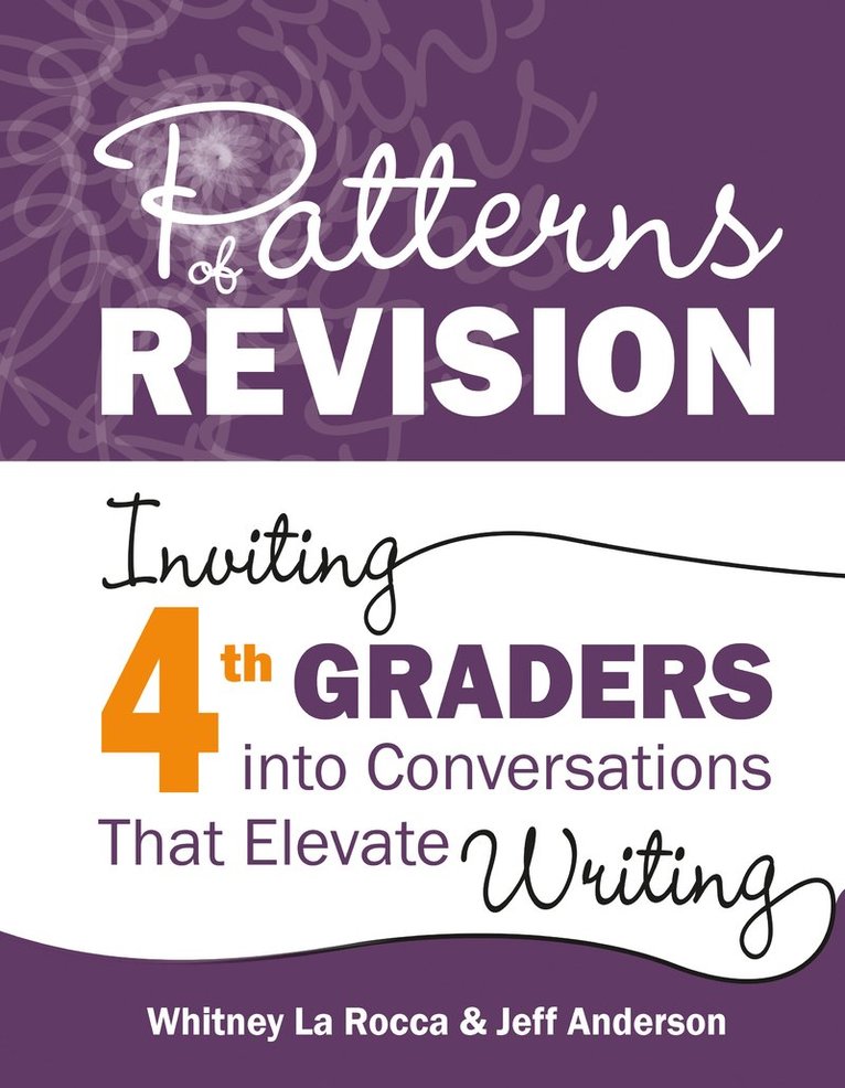 Patterns of Revision, Grade 4 1