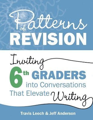 Patterns of Revision, Grade 6 1