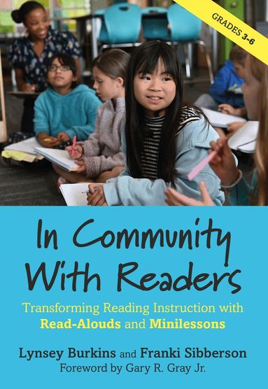 Lynsey Burkins, Franki Sibberson - In Community With Readers, Häftad
