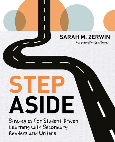 Sarah M. Zerwin - Step Aside, Häftad