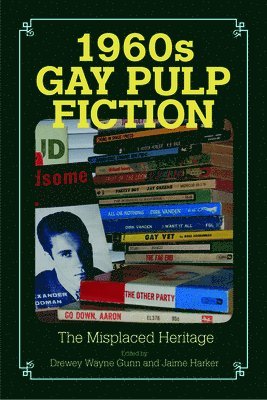 Drewey Wayne Gunn, Jaime Harker - 1960s Gay Pulp Fiction, Häftad