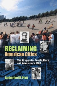 bokomslag Reclaiming American Cities