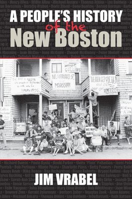 A People's History of the New Boston 1