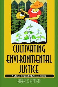 bokomslag Cultivating Environmental Justice