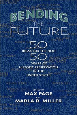 Bending the Future