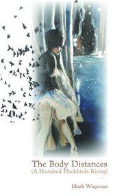 bokomslag The Body Distances