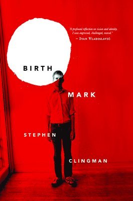 Stephen Clingman - Birthmark, Häftad