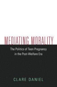 bokomslag Mediating Morality