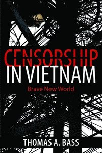bokomslag Censorship in Vietnam