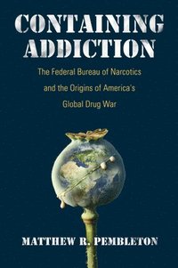 bokomslag Containing Addiction