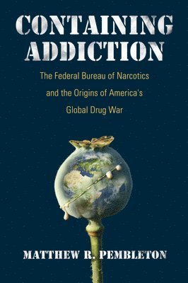 bokomslag Containing Addiction