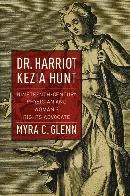 Dr. Harriot Kezia Hunt 1