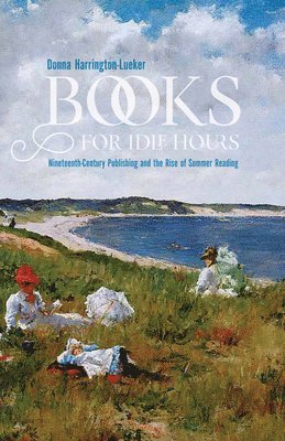 bokomslag Books for Idle Hours