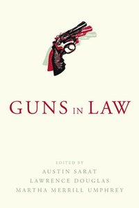 bokomslag Guns in Law