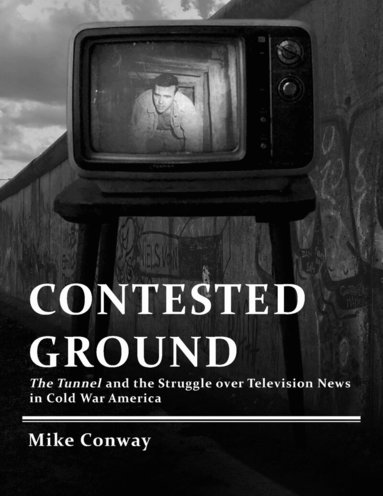 Mike Conway - Contested Ground, Häftad