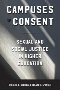 bokomslag Campuses of Consent