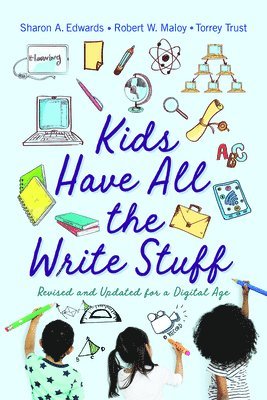 Kids Have All the Write Stuff 1