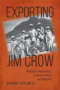 bokomslag Exporting Jim Crow