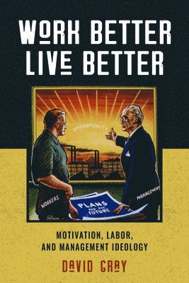 Work Better, Live Better 1