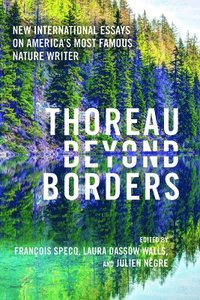 bokomslag Thoreau Beyond Borders
